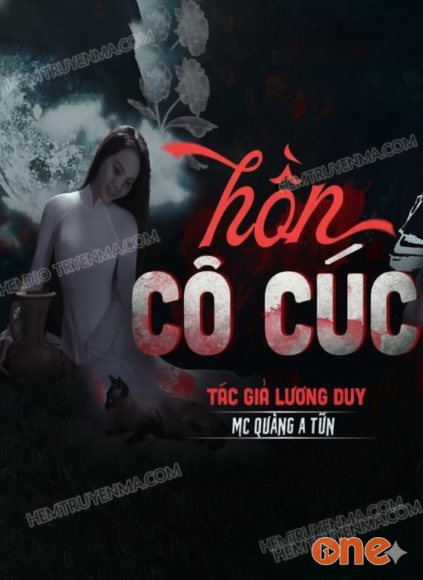 Hồn Cô Cúc - MC Quàng A Tũn