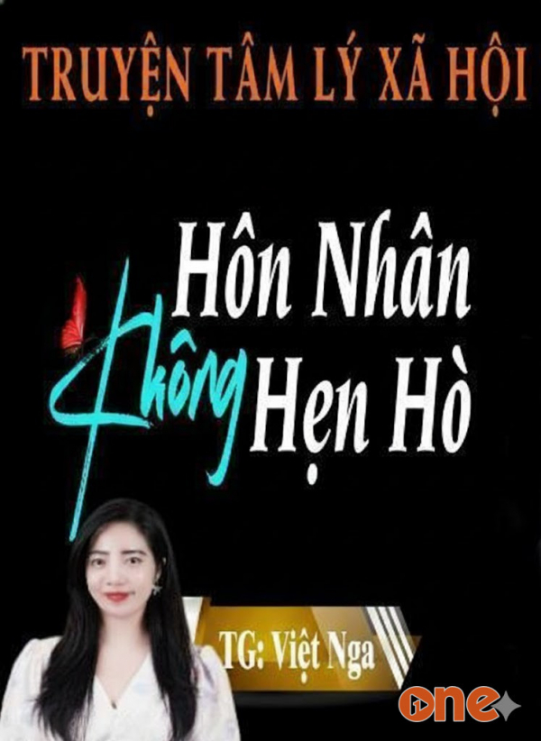 Hôn Nhân Không Hẹn Hò - MC Tâm An