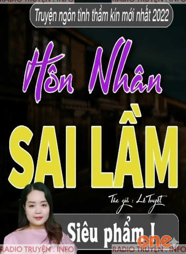Hôn Nhân Sai Lầm - MC Thanh Mai
