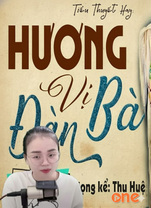Hương Vị Đàn Bà - MC Thu Huệ