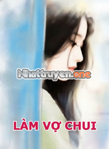 Làm Vợ Chui