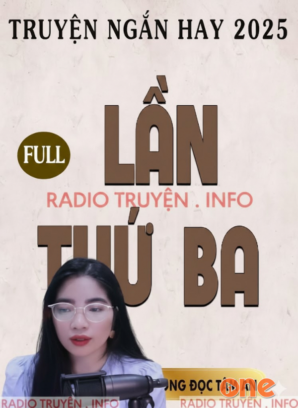 Lần Thứ Ba - MC Tâm An