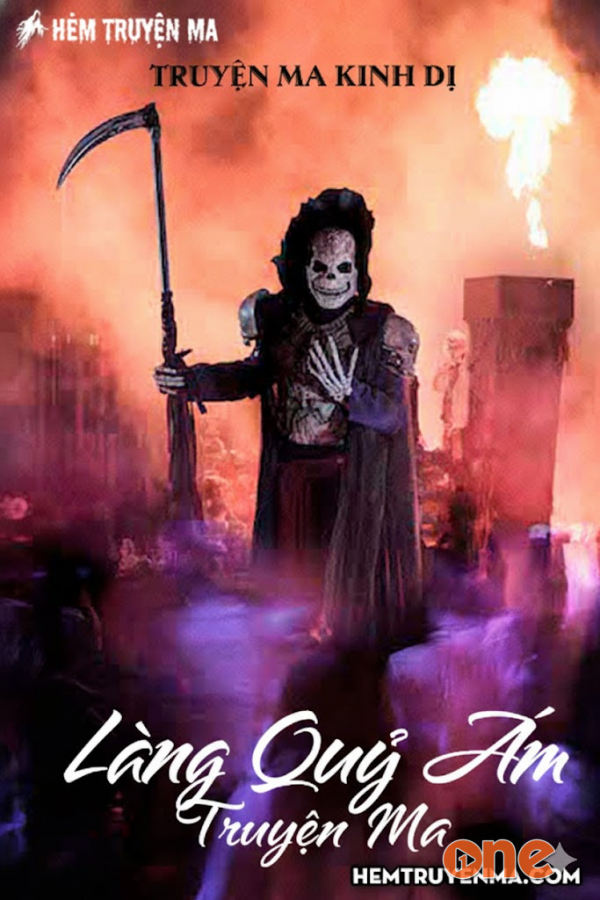 Làng Quỷ Ám  -  Truyện Ma - MC Nguyễn Huy