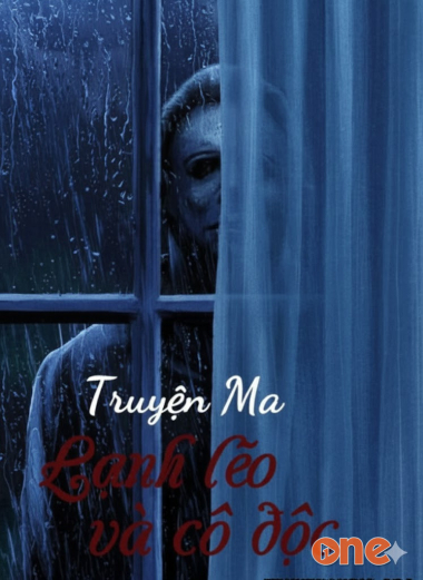 Lạnh Lẽo Và Cô Độc