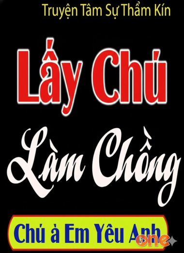 Lấy Chú Làm Chồng