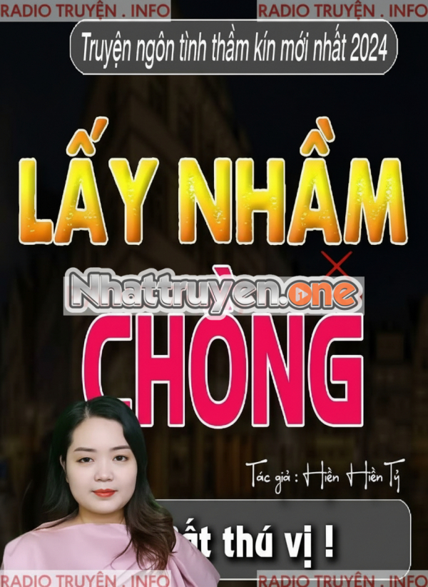 Lấy Nhầm Chồng - MC Thanh Mai