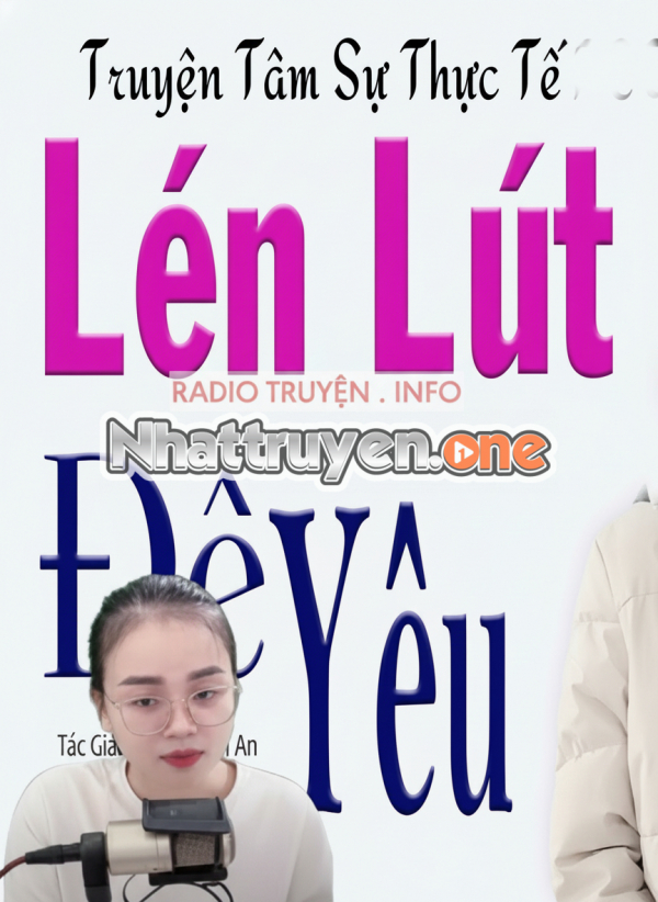 Lén Lút Để Yêu