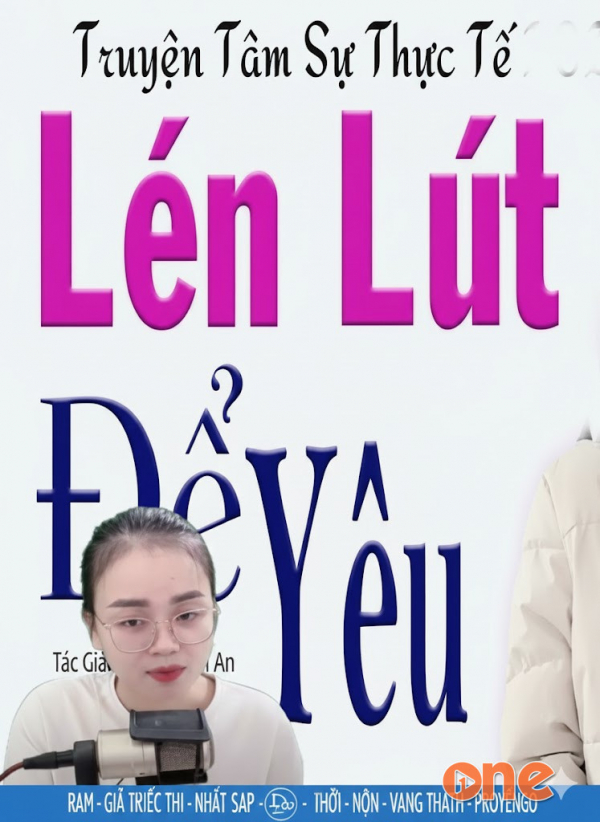 Lén Lút Để Yêu - MC Thu Huệ