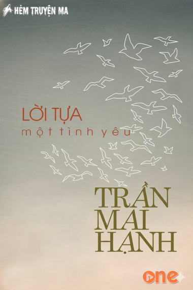 Lời Tựa Một Tình Yêu - Truyện Đêm Khuya