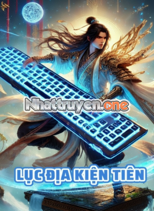 Lục Địa Kiện Tiên - Vũ Hiệp