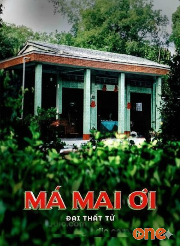 Má Mai Ơi - MC Nguyễn Huy