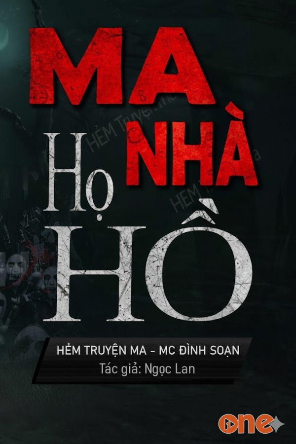 Ma Nhà Họ Hồ  -  MC Đình Soạn