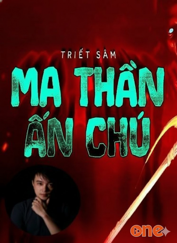 Ma Thần Ấn Chú - MC Nguyễn Huy