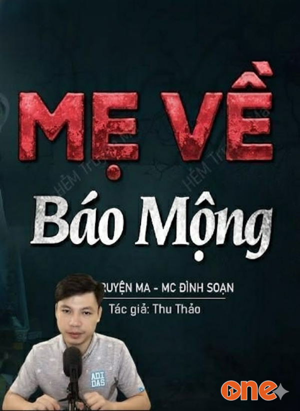 Mẹ Về Báo Mộng - MC Đình Soạn