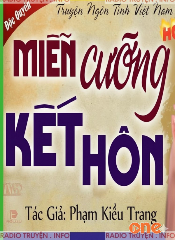 Miễn Cưỡng Kết Hôn - MC Kim Thanh