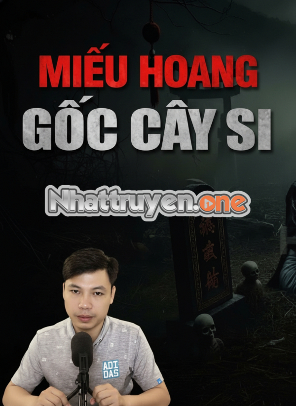 Miếu Hoang Gốc Cây Si - MC Đình Soạn