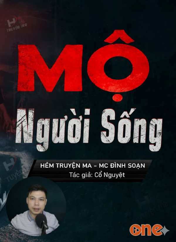 Mộ Người Sống - MC Đình Soạn