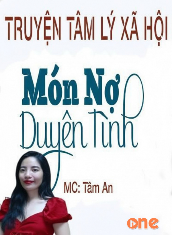 Món Nợ Duyên Tình - MC Tâm An