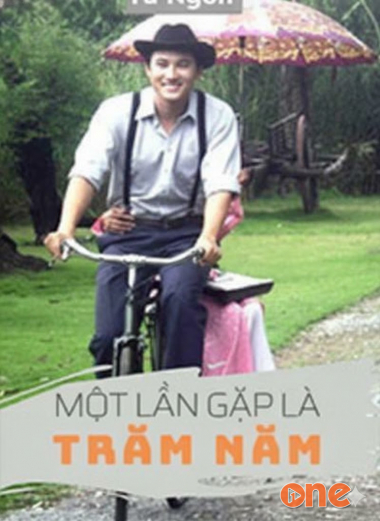 Một Lần Gặp Là Trăm Năm