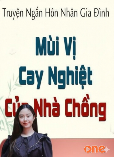 Mùi Vị Cay Nghiệt Của Nhà Chồng