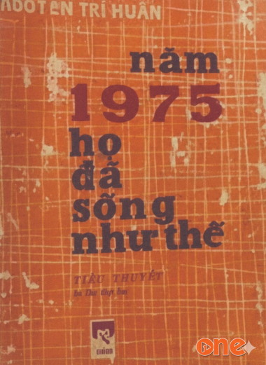 Năm 1975, Họ Đã Sống Như Thế