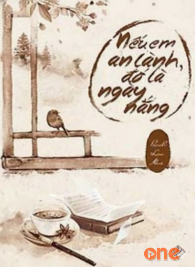 Nếu Em An Lành, Đó Là Ngày Nắng