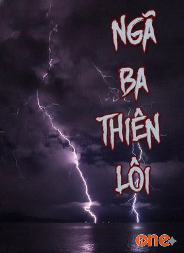 Ngã Ba Thiên Lôi - MC Đình Soạn
