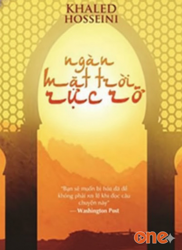 Ngàn Mặt Trời Rực Rỡ - Khaled Hosseini