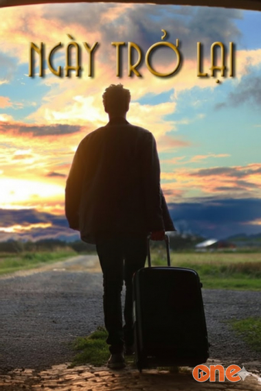 Ngày Trở Lại - Truyện Ngắn Đêm Khuya