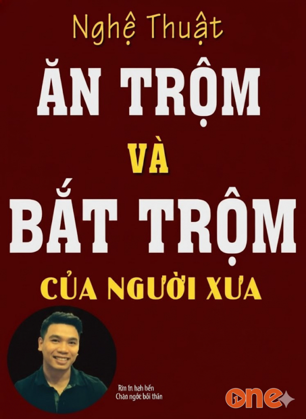 Nghệ Thuật Ăn Trộm Và Bắt Trộm - MC Đình Duy