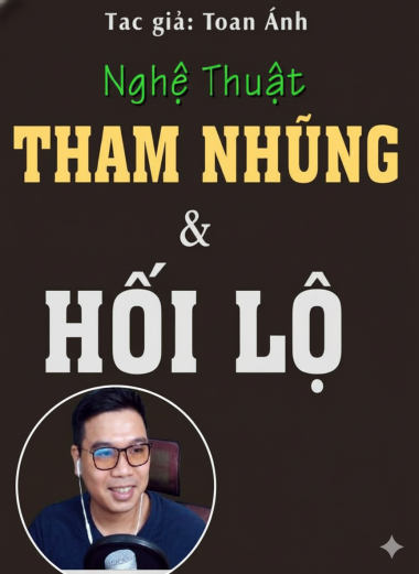 Nghệ Thuật Tham Nhũng Và Hối Lộ