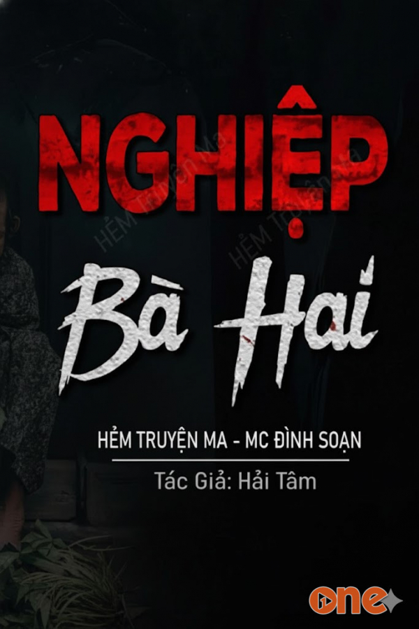 Nghiệp Bà Hai - MC Đình Soạn