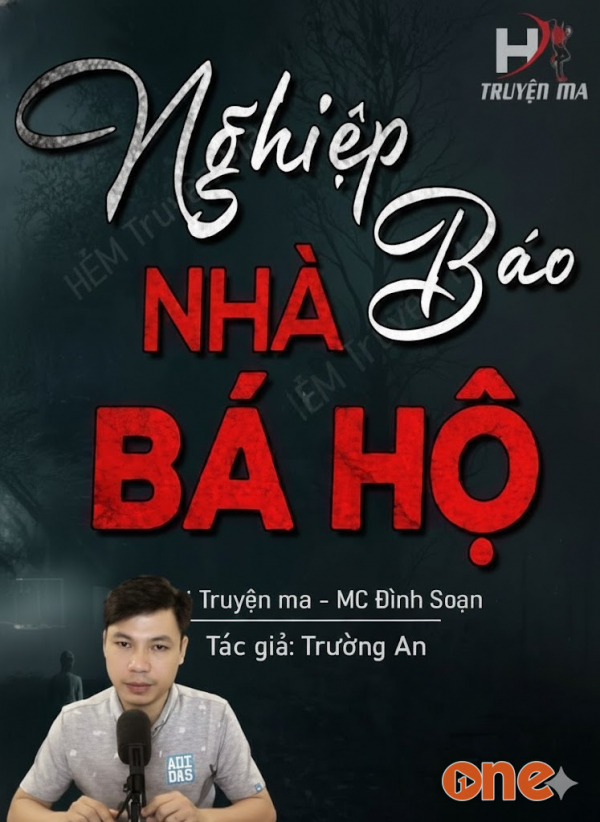 Nghiệp Báo Nhà Bá Hộ - MC Đình Soạn