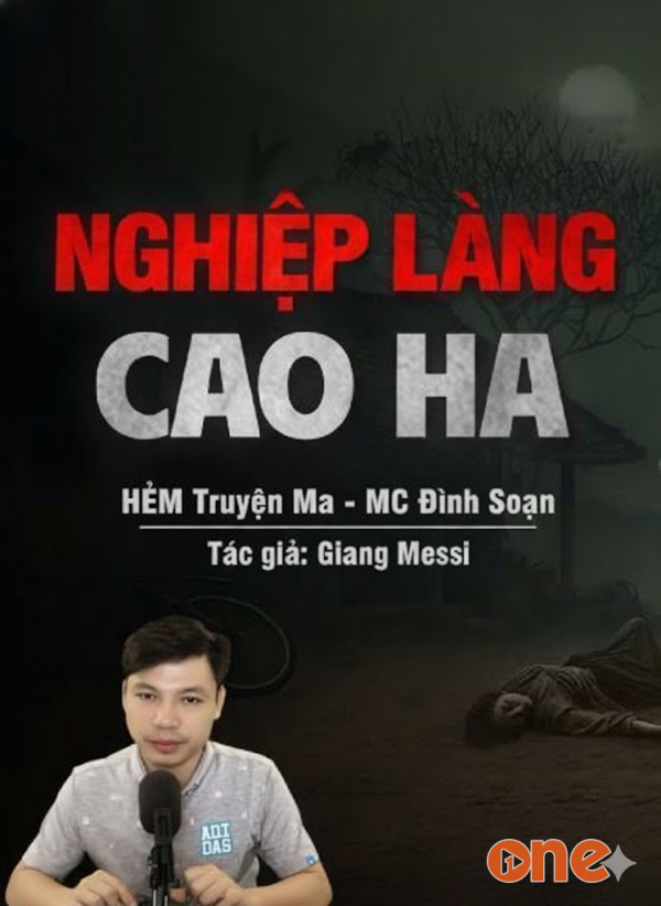 Nghiệp Làng Cao Hạ - MC Đình Soạn