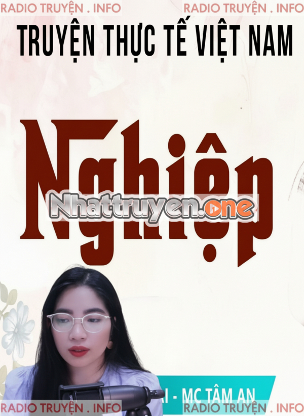 Nghiệp -  MC Tâm An