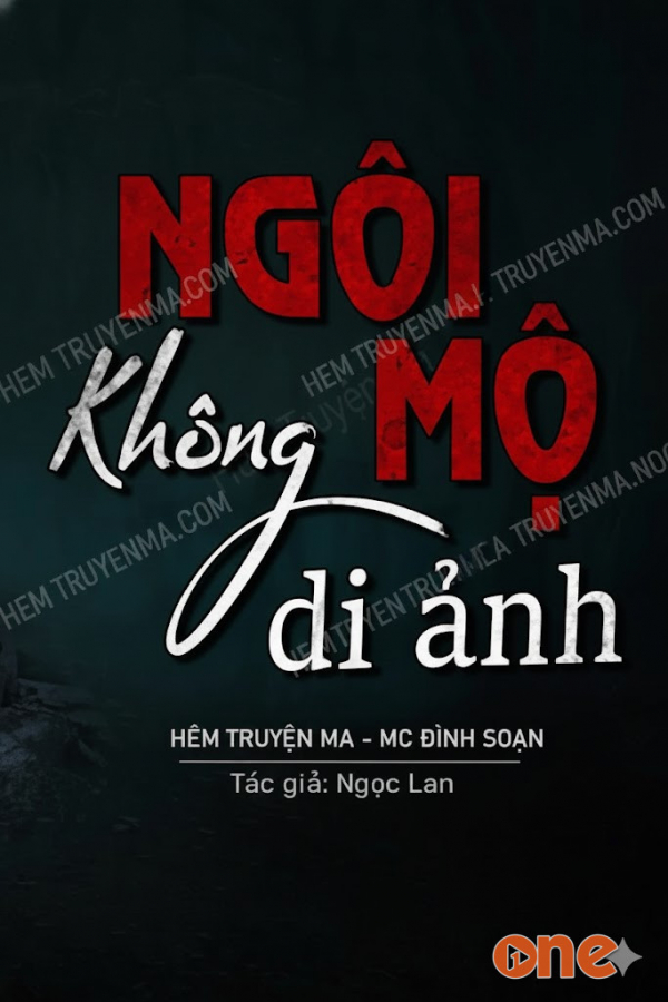 Ngô Mộ Không Di Ảnh  -  MC Đình Soạn