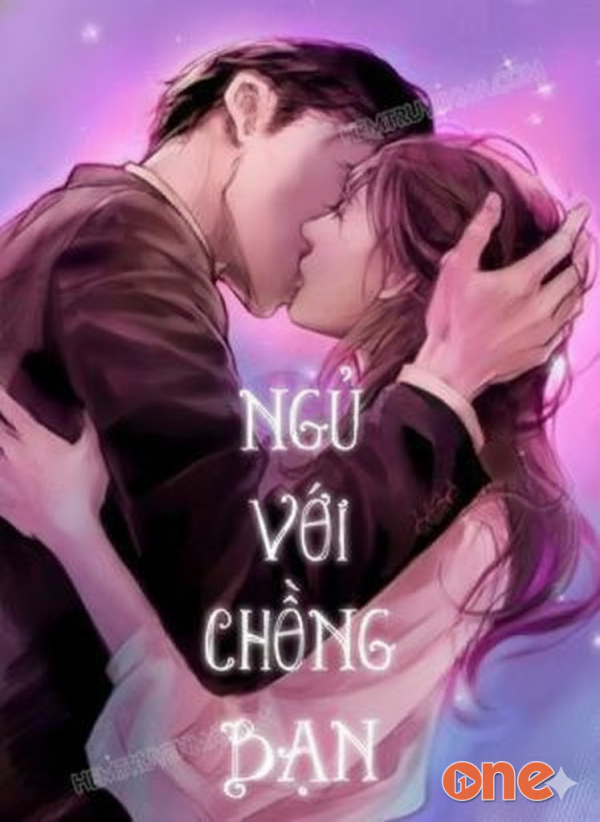 Ngủ Với Chồng Bạn - MC Nguyễn Hoa