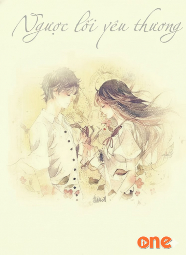 Ngược Lối Yêu Thương