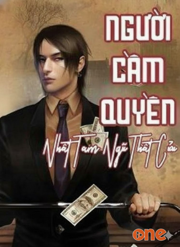 Người Cầm Quyền - MC Liễu Truyện