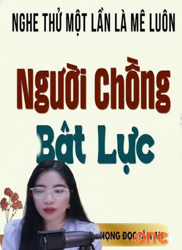 Người Chồng Bất Lực - MC Tâm An