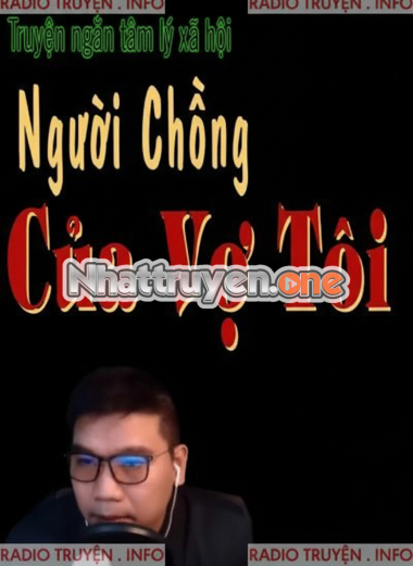 Người Chồng Của Vợ Tôi
