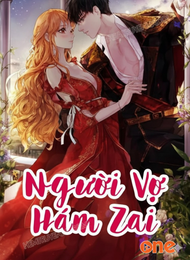 Người Vợ Hám Zai