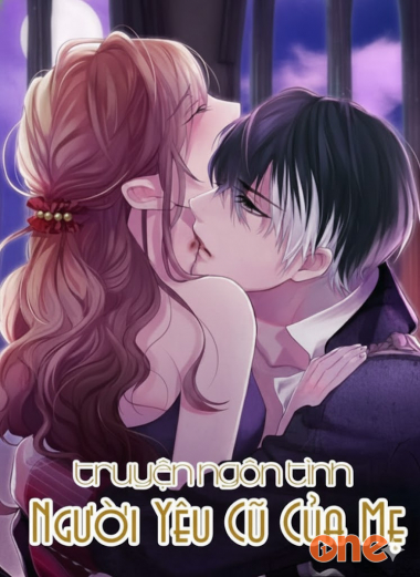Người Yêu Cũ Của Mẹ
