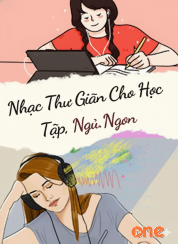 Nhạc Thư Giãn Cho Học Tập -  Ngủ Ngon - Chưa Cập Nhật