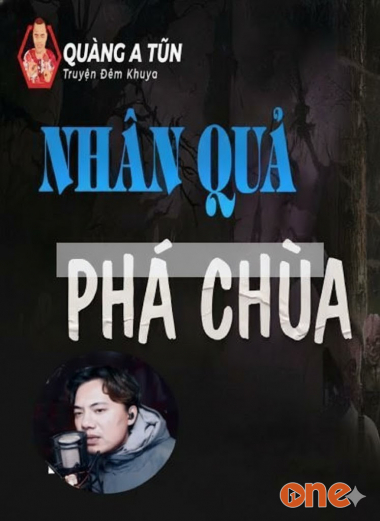 Nhân Quả Phá Chùa
