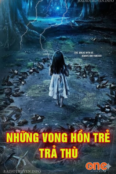 Những Vong Hồn Trẻ Trả Thù