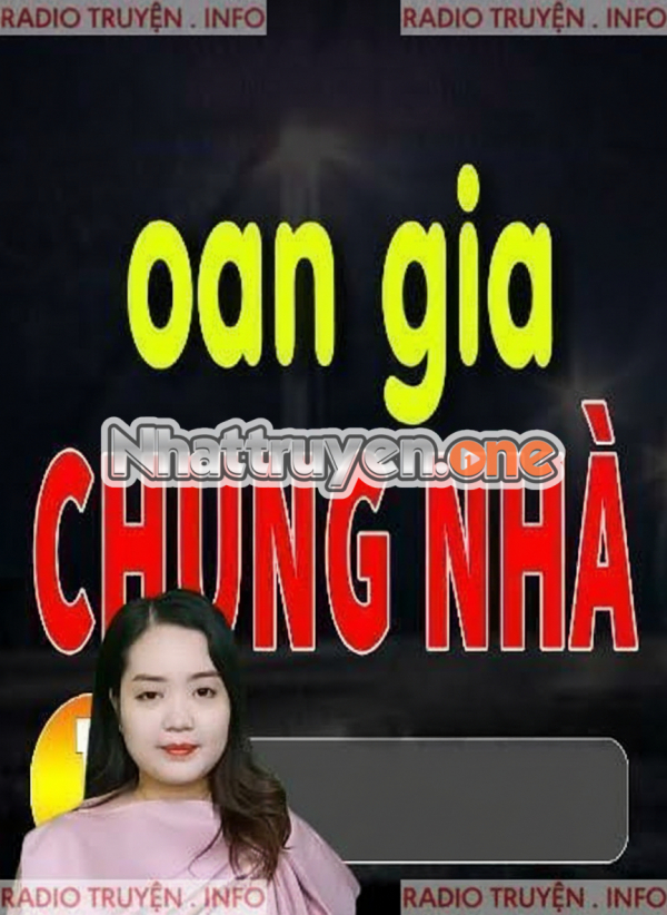 Oan Gia Chung Nhà