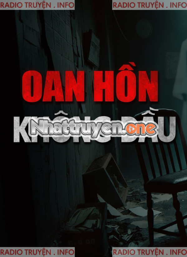 Oan Hồn Không Đ.ầu - MC Đình Soạn