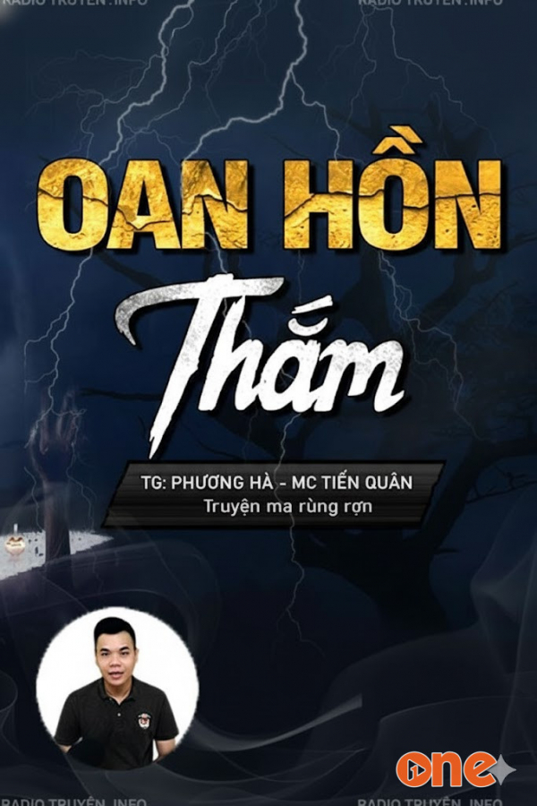 Oan Hồn Mẹ Con Thắm - MC Tiến Quân