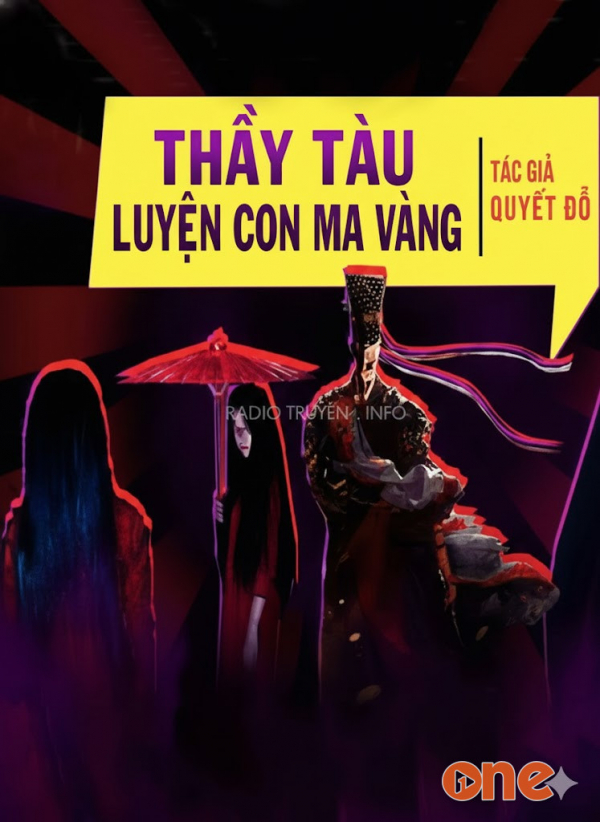Ông Thầy Tàu Luyện Con Ma Vàng - MC Quàng A Tũn